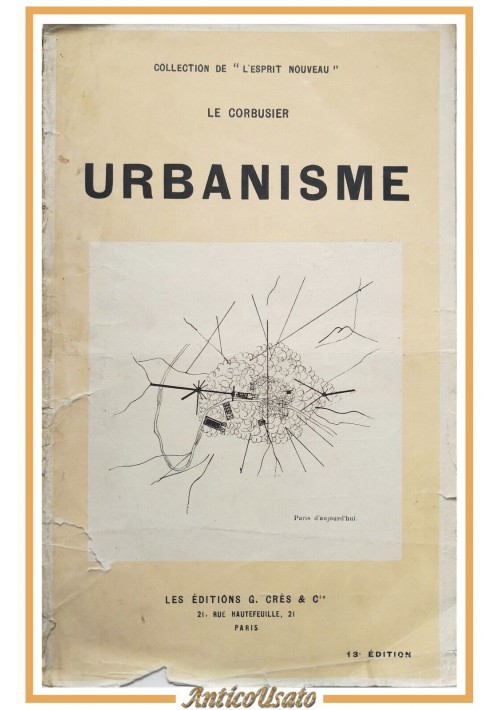 URBANISME di Le Corbusier Libro Les Editions Crès anni '60