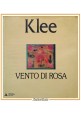 VENTO DI ROSA Paul Klee 1985 Mondadori Libro arte pittura