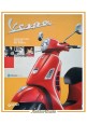 VESPA UN'AVVENTURA ITALIANA NEL MONDO 2009 Giunti Libro Piaggio motocicletta