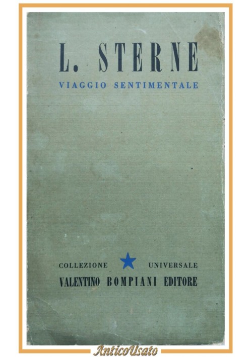 VIAGGIO SENTIMENTALE DI YORICK di Laurence Sterne 1944 Bompiani Libro romanzo