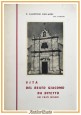 VITA DEL BEATO GIACOMO DA BITETTO DEI FRATI MINORI di Faustino Ghilardi 1962