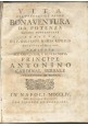 ESAURITO - VITA DEL VENERABILE PADRE BONAVENTURA DA POTENZA 1754 Giuseppe Raimondi Napoli