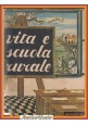 VITA E SCUOLA RURALE a cura del comitato stampa propaganda Libro 1942 fascismo