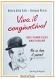 VIVA IL CONGIUNTIVO di Valeria Della Valle e Giuseppe Patota 2009 Libro Sperling