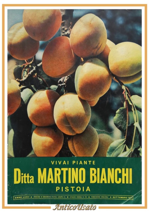 VIVAI PIANTE DITTA MARTINO BIANCHI catalogo Numero 105 settembre 1954 SATET