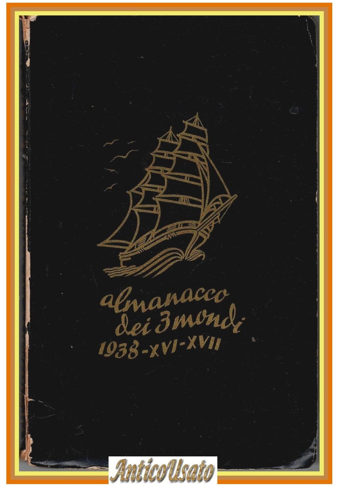 il libro del giorno ALMANACCO DEI 3 MONDI 1938
